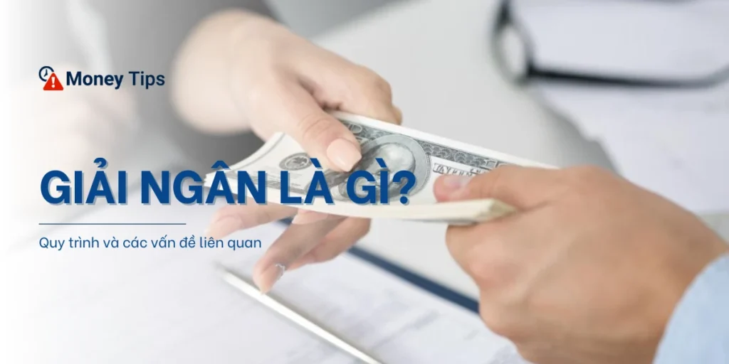 Giải ngân là gì