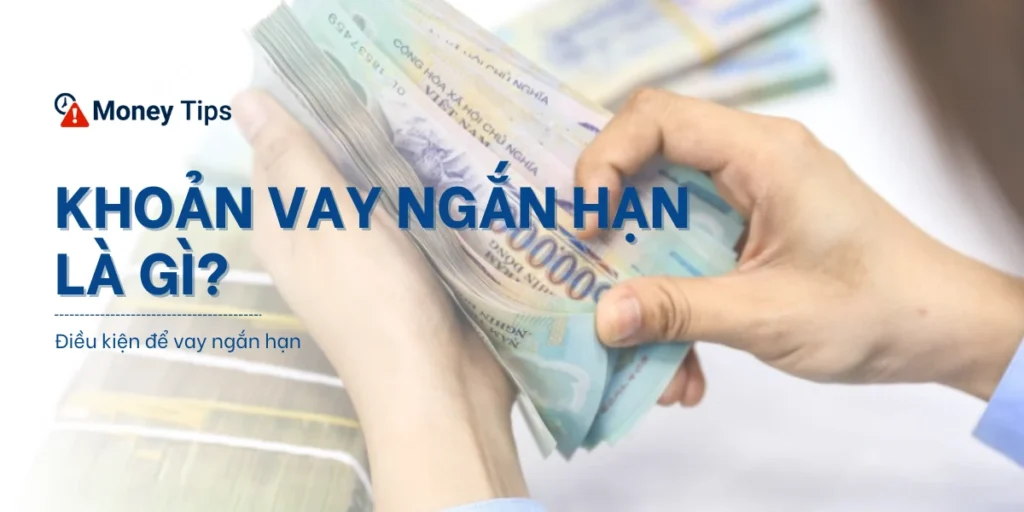 Khoản vay ngắn hạn